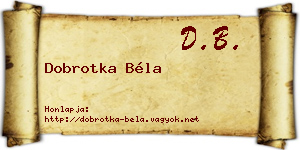 Dobrotka Béla névjegykártya